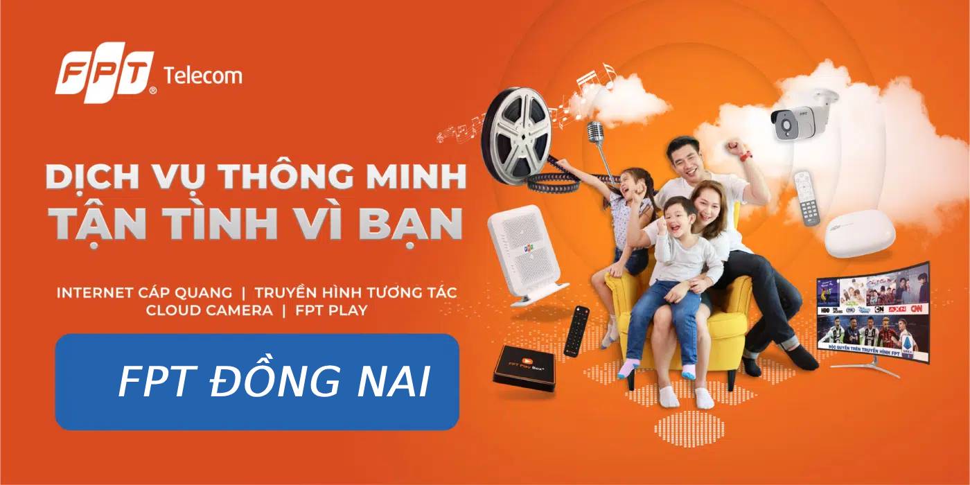 lắp mạng FPT Đồng Nai
