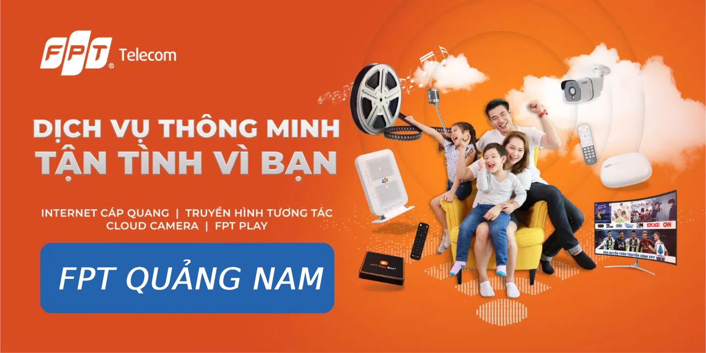 lắp mạng FPT Quảng Nam