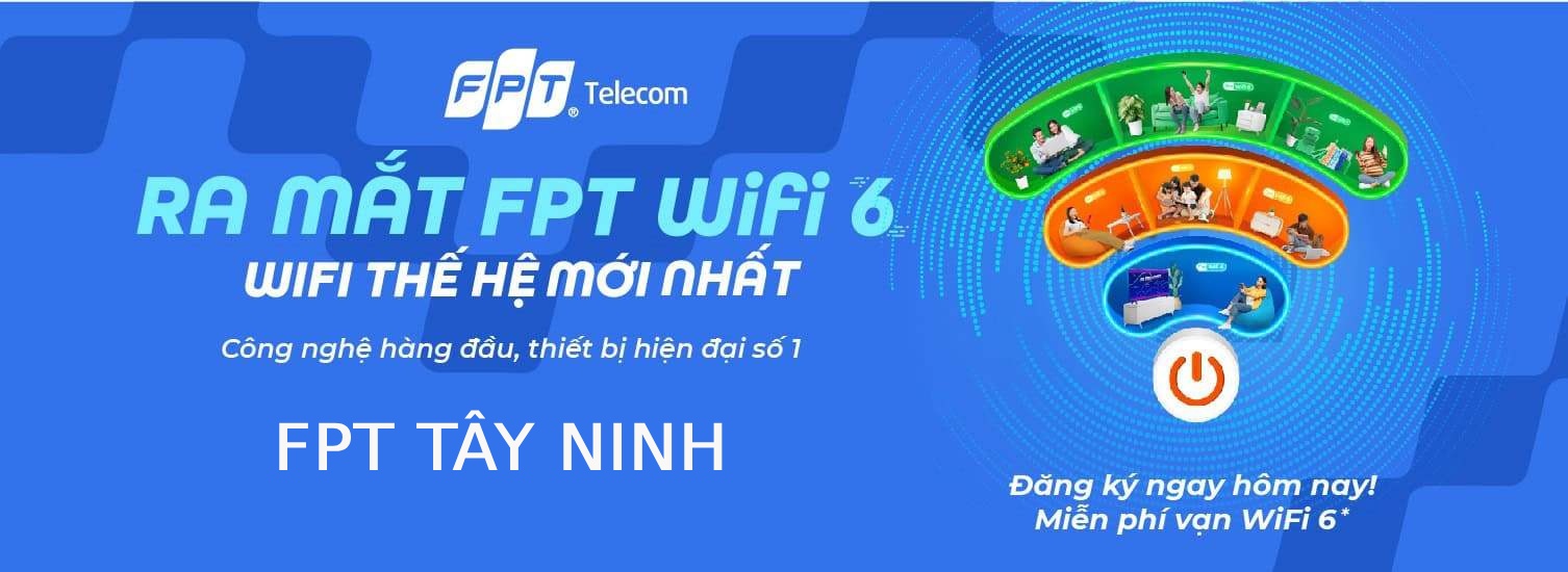 đăng k&yacute; wifi FPT tại T&acirc;y Ninh